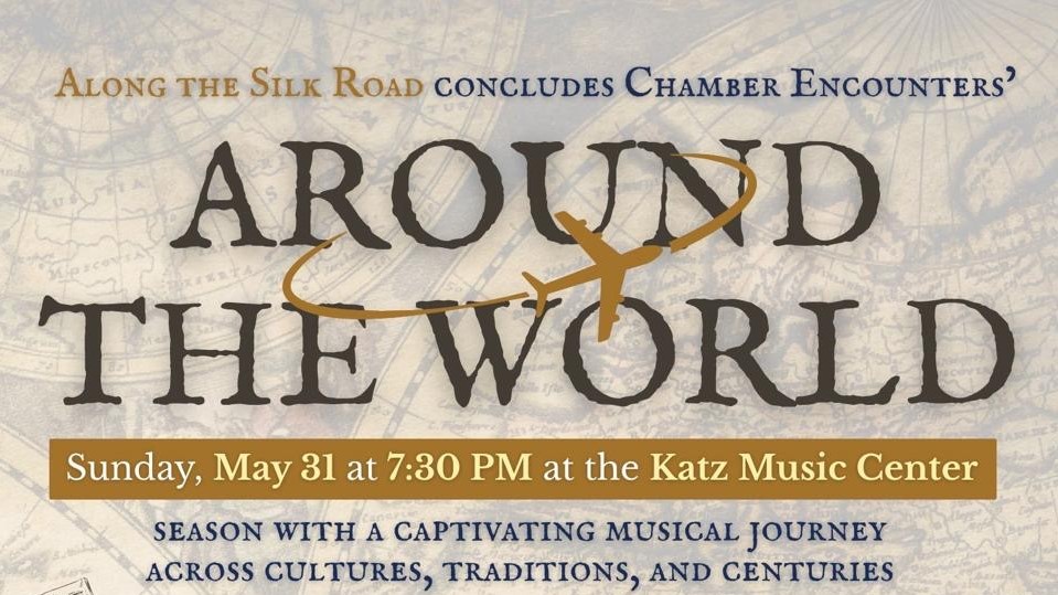Chamber Encounters - Around the World (Silk Road)_header