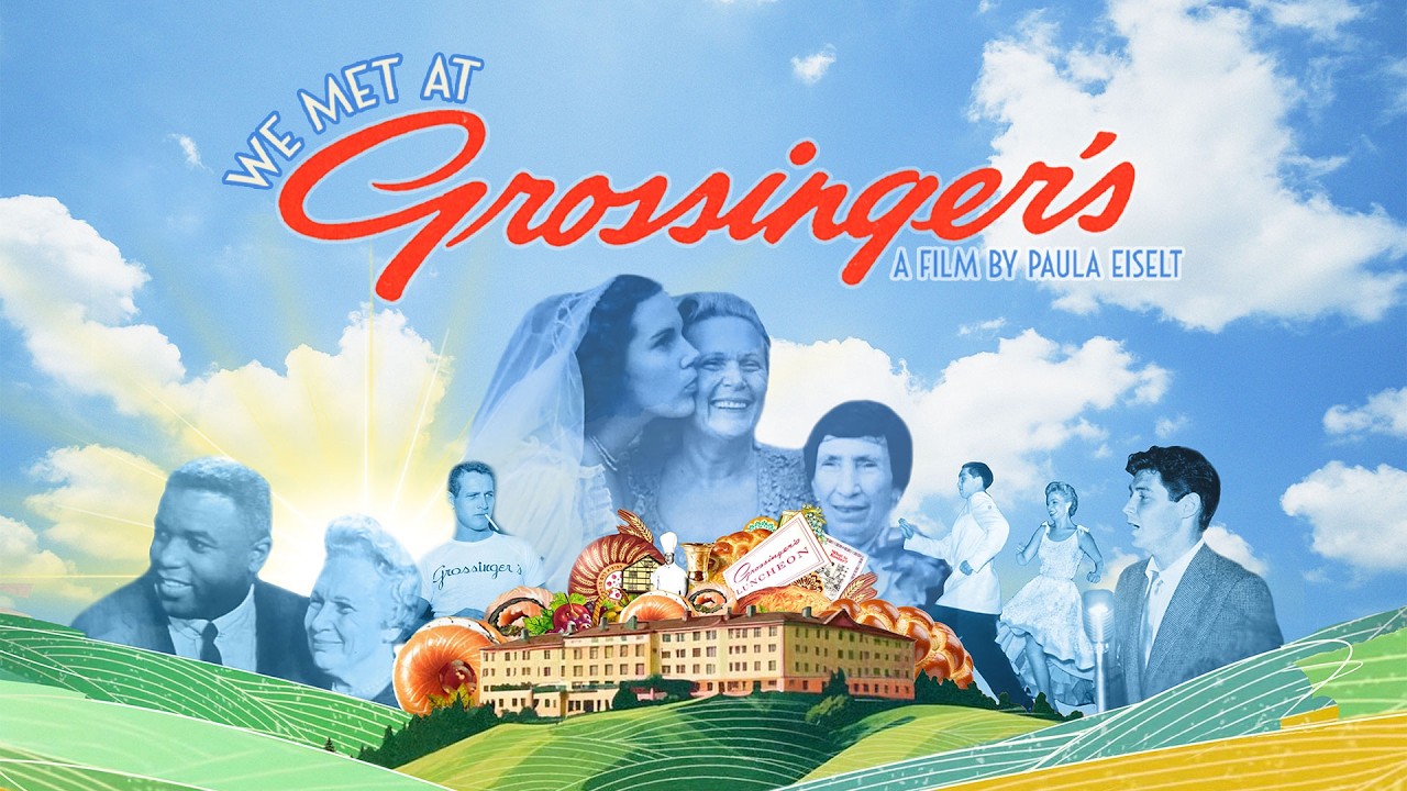 We Met at Grossingers